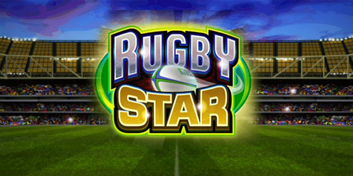 Strategi Efektif Meraih Jackpot Besar Slot Rugby Star Setiap Saat