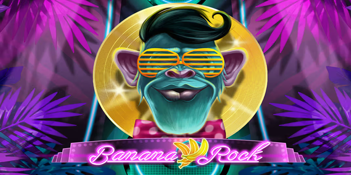 Rahasia Slot Banana Rock Sering Memberi Kemenangan Besar