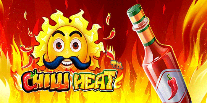 Strategi Cerdik Bermain Meraih Jackpot Besar di Slot Chilli Heat