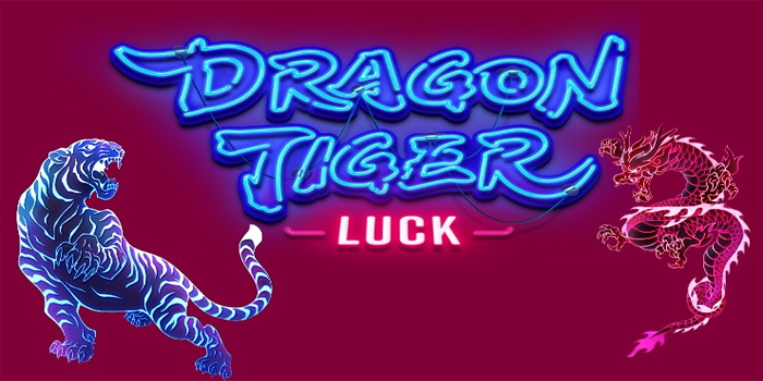 Trik Pola Gacor di Slot Dragon Tiger Luck Paling Baru Hari Ini